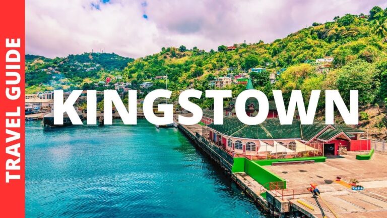 Kingstown St Vincent And The Grenadines Travel Guide: 12 BEST Things To Do In Kingstown